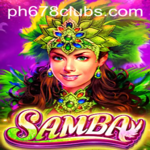 Samba: A Deep Dive into the Exciting Game Tied to PH678