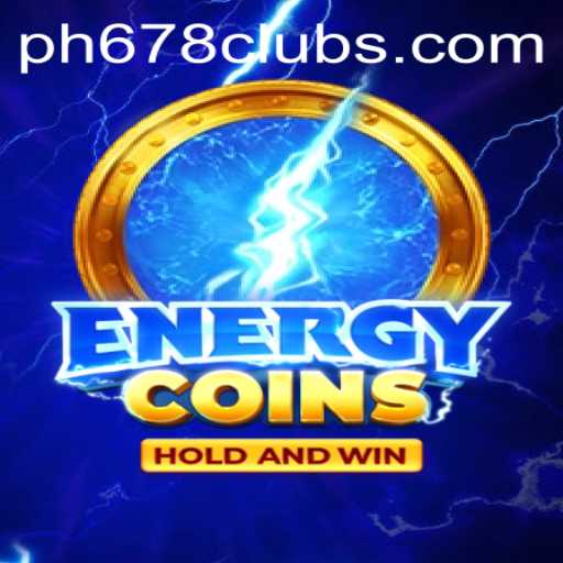 The Ultimate Guide to EnergyCoins: Exploring the Game with PH678