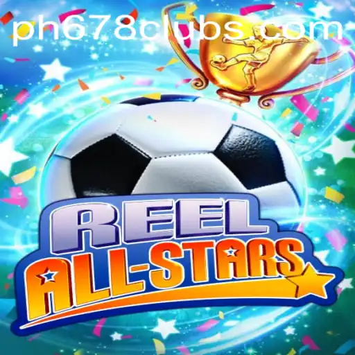 ReelAllStars: Unveiling the Game with Endless Thrills